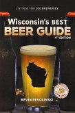 Wisconsin's Best Beer Guide, 4th Edition