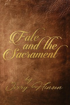 Fate and the Sacrament - Hinson, Jerry