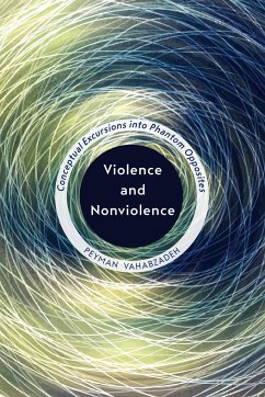 Violence and Nonviolence - Vahabzadeh, Peyman