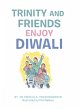Trinity and Friends Enjoy Diwali - Bild 1