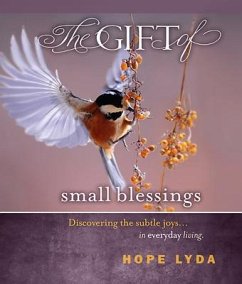 The Gift of Small Blessings - Lyda, Hope
