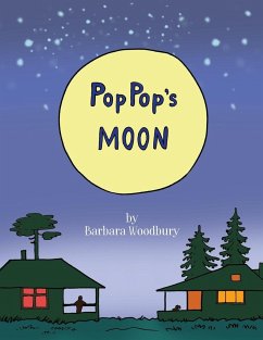 Pop Pop's Moon - Woodbury, Barbara