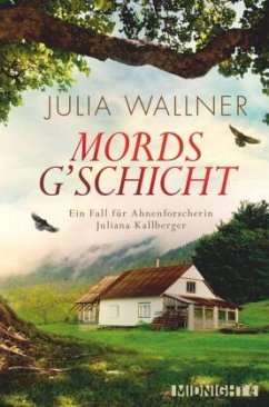 Mordsg'schicht - Wallner, Julia