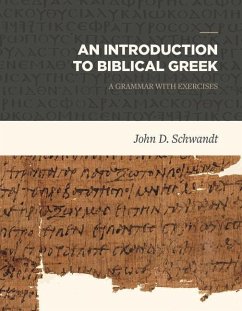 An Introduction to Biblical Greek - Schwandt, John D