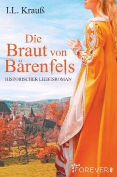 Die Braut von Bärenfels - Krauß, I. L.