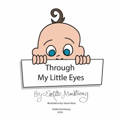 Through My Little Eyes - Armstrong, Emilie