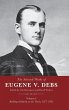 The Selected Works of Eugene V. Debs,... - Bild 1