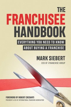 The Franchisee Handbook - Siebert, Mark
