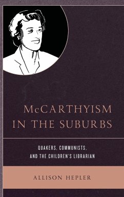 McCarthyism in the Suburbs - Hepler, Allison