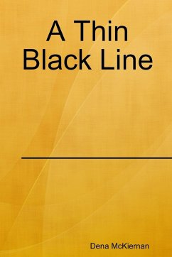 A Thin Black Line - McKiernan, Dena