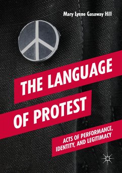 The Language of Protest (eBook, PDF) - Gasaway Hill, Mary Lynne