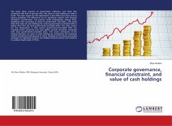 Corporate governance, financial constraint, and value of cash holdings - Weibin, Zhao