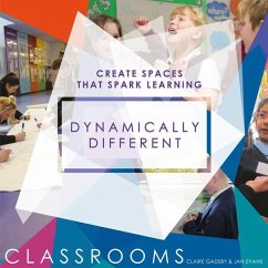 Dynamically Different Classrooms - Gadsby, Claire