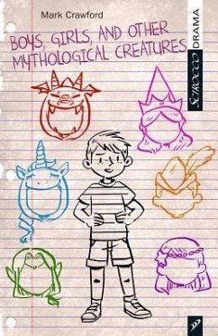 Boys, Girls, and Other Mythological Creatures - Crawford, Mark