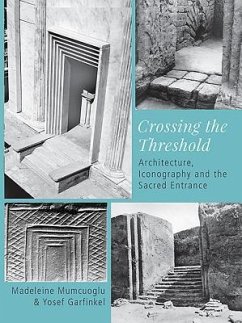 Crossing the Threshold - Mumcuoglu, Madeleine; Garfinkel, Yosef