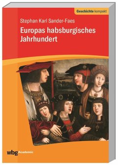 Europas habsburgisches Jahrhundert - Sander-Faes, Stephan Karl