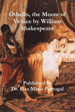 Othello, the Moore of Venice by William Shakespeare - Portugal, Lisa Marie
