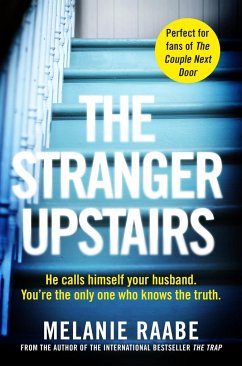 The Stranger Upstairs - Raabe, Melanie