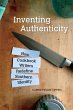 Inventing Authenticity - Bild 1