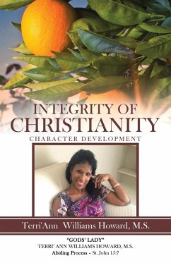 Integrity of Christianity - Howard, M. S. Terri'Ann Williams