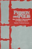 Person and Polis: Max Scheler's Personalism as Political Theory