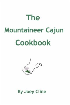 The Mountaineer Cajun Cookbook - Cline, Joey