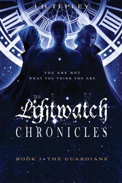 The Lightwatch Chronicles - Tepley, J. H.