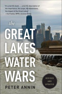 The Great Lakes Water Wars - Annin, Peter