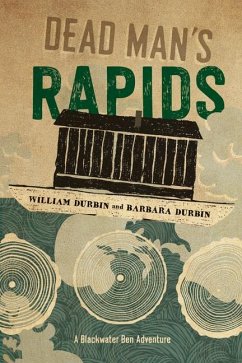 Dead Man's Rapids - Durbin, William; Durbin, Barbara