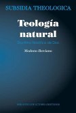 Teología natural : doctrina filosófica de Dios