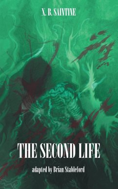 The Second Life - Saintine, X. B.