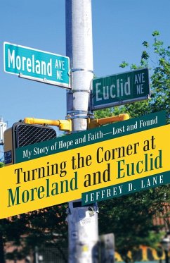 Turning the Corner at Moreland and Euclid - Lane, Jeffrey D.