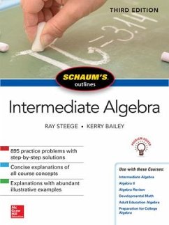 Schaum's Outline of Intermediate Algebra, Third Edition - Steege, Ray; Bailey, Kerry