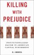 Killing with Prejudice - Bild 1