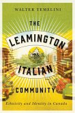 The Leamington Italian Community: Ethnicity and Identity in Canada