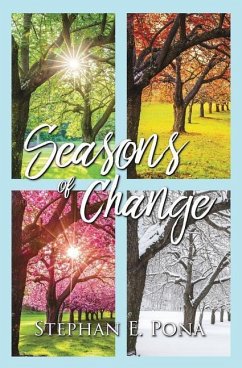 Seasons of Change - Pona, Stephan E.