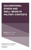 Occupational Stress and Well-Being in Military Contexts