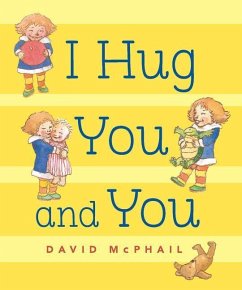 I Hug You and You - Mcphail, David