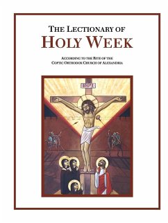 The Lectionary of Holy Week - American Coptic Orthodox Church, Saint B