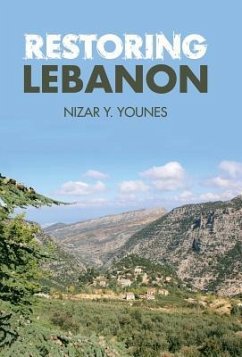 Restoring Lebanon - Younes, Nizar Y.
