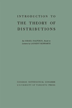 Introduction to the Theory of Distributions - Halperin, Israel; Schwartz, Laurent