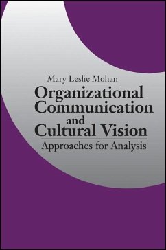 Organizational Communication and Cultural Vision - Mohan, Mary L