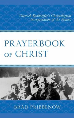 Prayerbook of Christ - Pribbenow, Brad