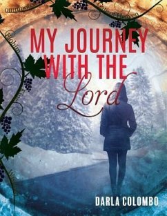 My Journey with the Lord - Colombo, Darla