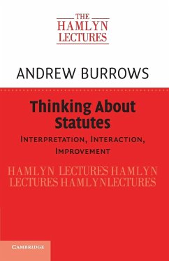 Thinking About Statutes - Burrows, Andrew (University of Oxford)