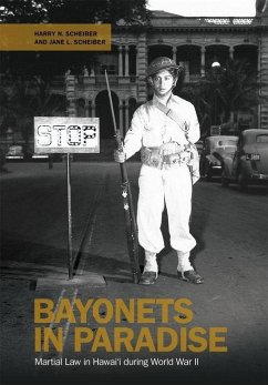 Bayonets in Paradise - Scheiber, Harry N; Scheiber, Jane L