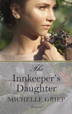 The Innkeeper's Daughter - Griep, Michelle