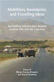 Mobilities, Boundaries, and Travelling Ideas (eBook, ePUB)