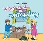 What to Do on a Rainy Day (eBook, ePUB)