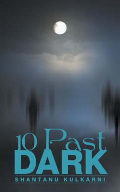 10 Past Dark (eBook, ePUB) - Kulkarni, Shantanu